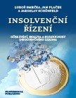 Kniha Insolvenční řízení - Jaroslav Schönfeld,Jan Plaček,Luboš Smrčka