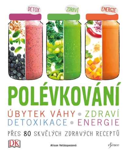 Polévkování - Alison Velázquez