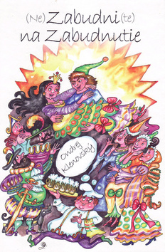 Kniha (Ne)Zabudni(te) na Zabudnutie