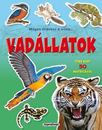 Milyen érdekes a  világ ... Vadállatok