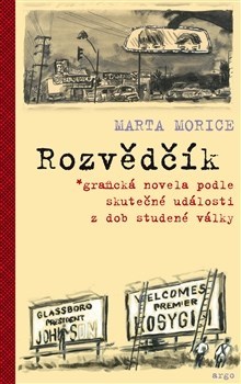 Kniha Rozvědčík - Marta Morice