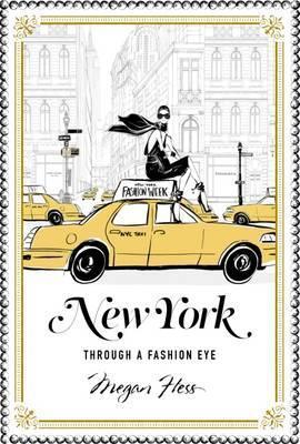 New York - Through a Fashion Eye