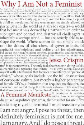 Why I am Not A Feminist - A Feminist Manirfesto