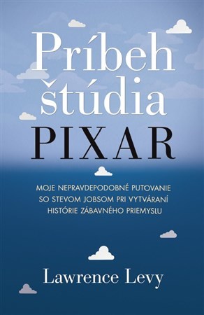 Kniha Príbeh štúdia Pixar