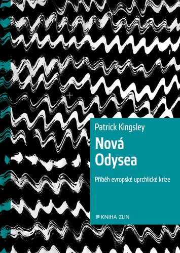 Nová Odysea - Patrick Kingsley,Dominika Křesťanová