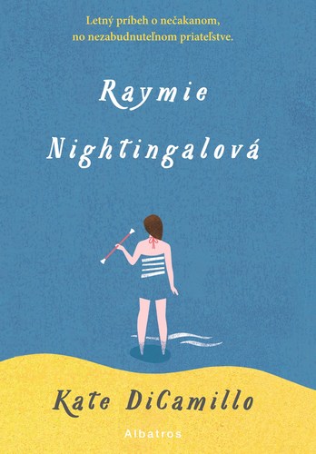 Raymie Nightingalová - Kate DiCamillo