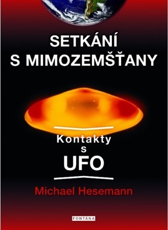Setkání s mimozemšťany - Michael Hesemann,Ivana Krausová