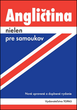 Angličtina nielen pre samoukov - 2. vydanie - Ludmila Kollmannová