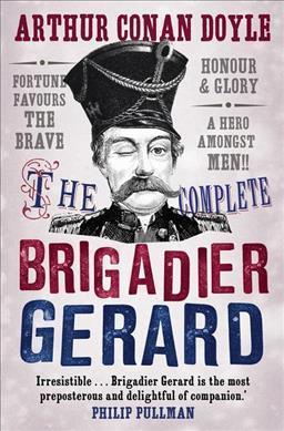 Complete Brigadier Gerard Stories