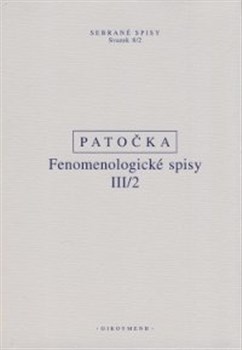 Fenomenologické spisy III/2