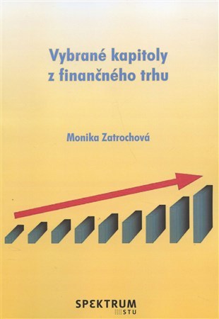 Kniha Vybrané kapitoly z finančného trhu - Monika Zatrochová