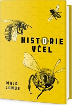 Historie včel