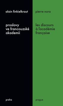 Kniha Proslovy ve francouzské akademii Les discours a ľacadémie française