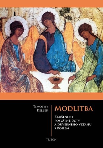 Modlitba - Timothy Keller