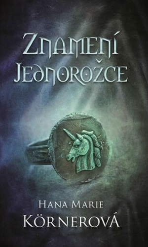 Znamení Jednorožce - Hana Marie Körnerová