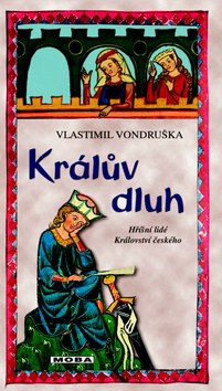 Kniha Králův dluh - 2.vydání - Vlastimil Vondruška
