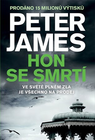 Hon se smrtí - Peter James