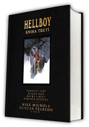 Hellboy - Pekelná knižnice kniha třetí