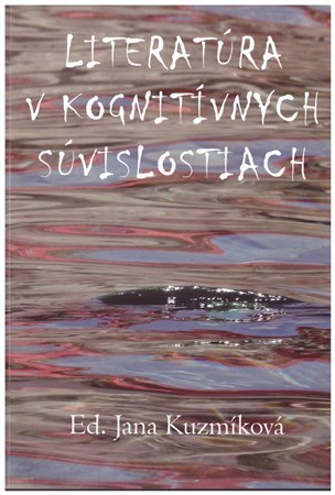 Kniha Literatúra v kognitívnych súvislostiach - Kolektív autorov