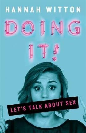 Doing it - Let's Talk About Sex