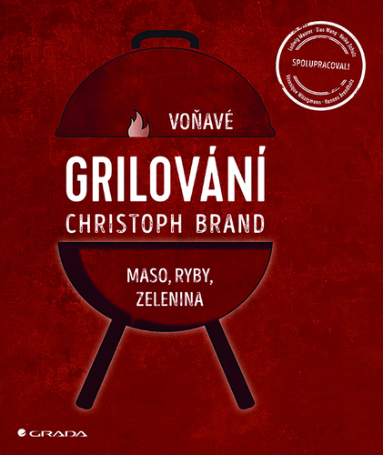 Kniha Grilování - Christoph Brand