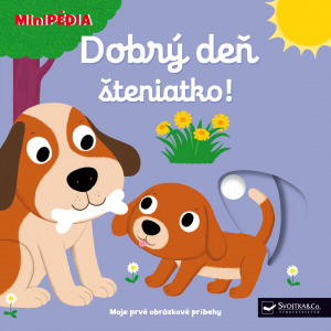 Kniha MiniPÉDIA – Dobrý deň šteniatko!