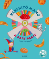 Kniha Kerekítő Manó - A part alatt - Kovács Judit Jakabosné