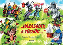 Kniha Házasodik a tücsök... - Népköltések - Zsuzsa Radványi