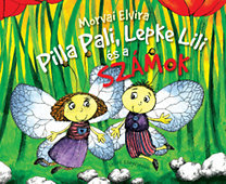Kniha Pilla Pali, Lepke Lili és a számok - Elvira Morvai