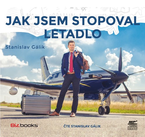 BizBooks Jak jsem stopoval letadlo - audiokniha