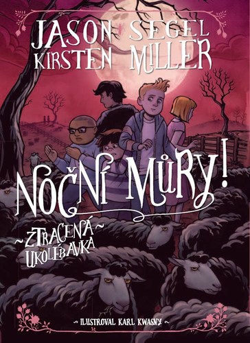 Kniha Noční můry! Ztracená ukolébavka - Jason Segel