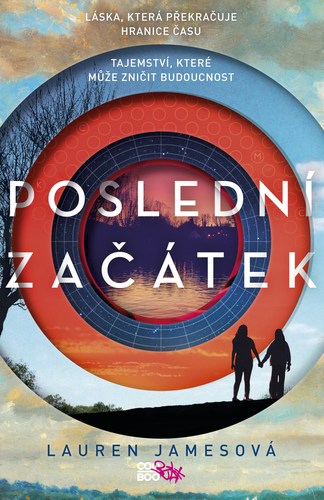Kniha Poslední začátek - Lauren Jamesová