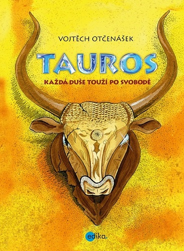 Kniha Tauros - Vojtěch Otčenášek,Vojtěch Otčenášek