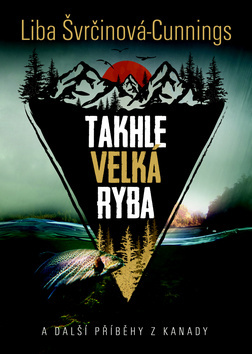 Kniha Takhle velká ryba