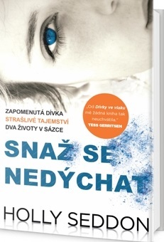Kniha Snaž se nedýchat
