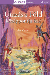 Olvass velünk! (3) - Utazás a Föld középpontja felé