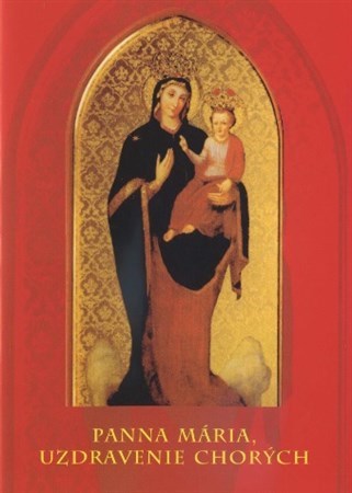 Panna Mária, Uzdravenie chorých 2.vydanie