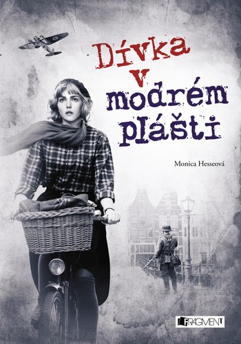 Kniha Dívka v modrém plášti - Monica Hesseová