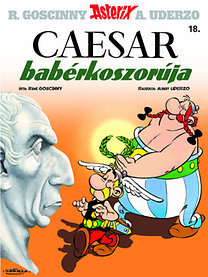 Asterix 18 - Ceasar babérkoszorúja