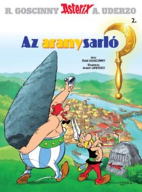 Kniha Asterix 2 - Az aranysarló - Albert Uderzo,René Goscinny