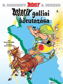 Kniha Asterix 5. - Asterix galliai körutazása - René Goscinny,Antal Bayer,Albert Uderzo