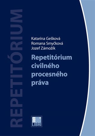 Repetitórium civilného procesného práva