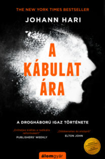 A kábulat ára - New York Times bestseller - A drogháború igaz története