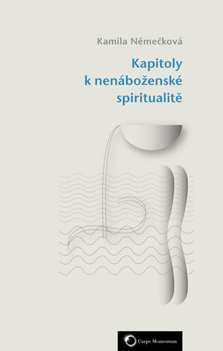 Kniha Kapitoly k nenáboženské spiritualitě