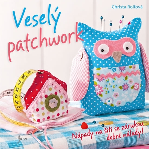 Kniha Veselý patchwork - Rolf Christa