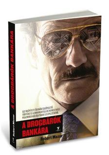A drogbárók bankára