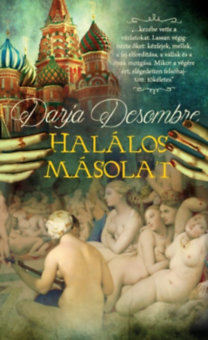 Kniha Halálos másolat - Darja Desombre