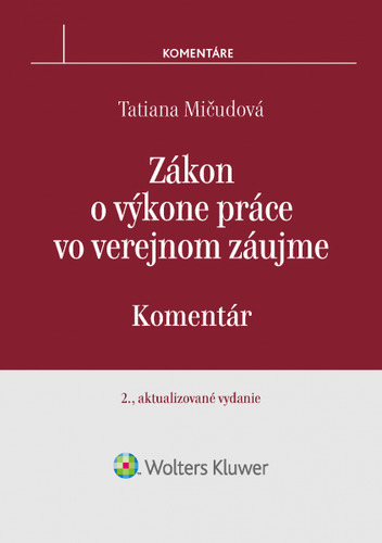 Zákon o výkone práce vo verejnom záujme - 2., aktualizované vydanie