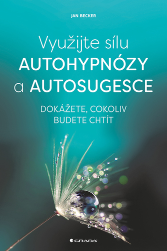 Využijte sílu autohypnózy a autosugesce kúpite na Panta Rhei