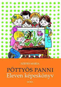 Kniha Pöttyös Panni - Eleven képeskönyv - Mária Szepes